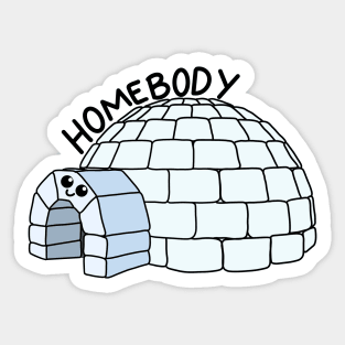 Homebody Sticker